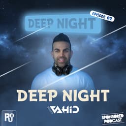 Deep Night 2 · Deejay Vahid