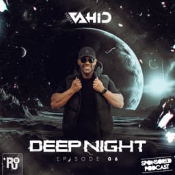 Deep Night 6 · Deejay Vahid