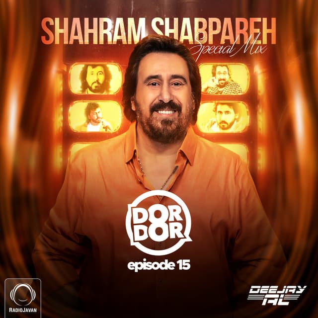 Dor Dor 15 (Shahram Shabpareh Special) · Deejay Al