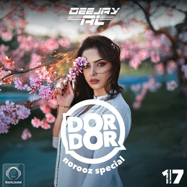 Dor Dor 17 (Norooz Special) · Deejay Al