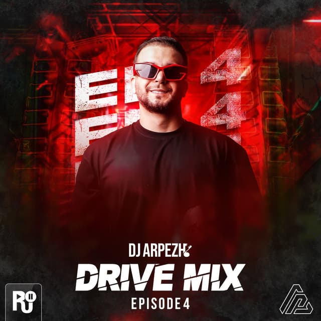 Drive Mix 4 · DJ Arpezh
