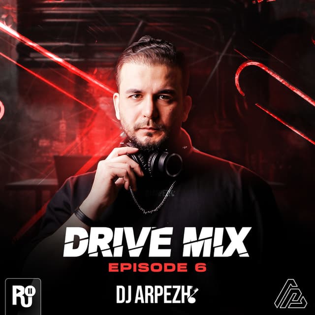 Drive Mix 6 · DJ Arpezh