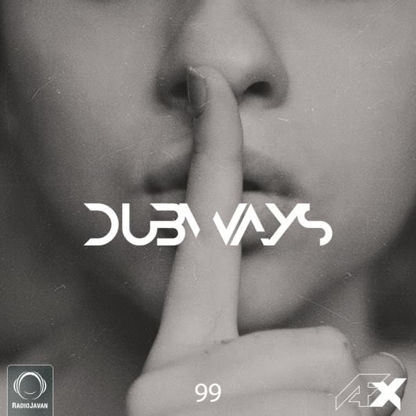 Dubways 99 · AFX