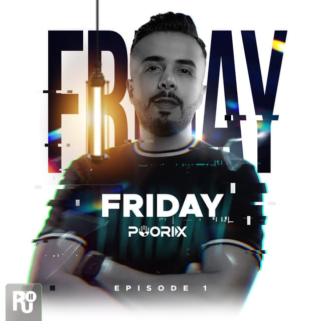 Friday 1 · DJ Poorix