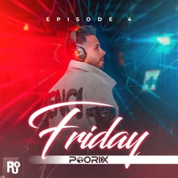 Friday 4 · DJ Poorix