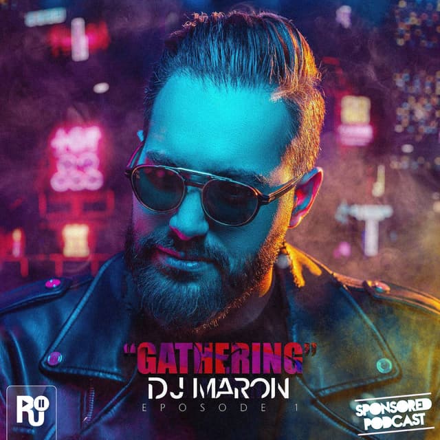 Gathering 1 · DJ Maron