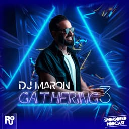 Gathering 3 · DJ Maron