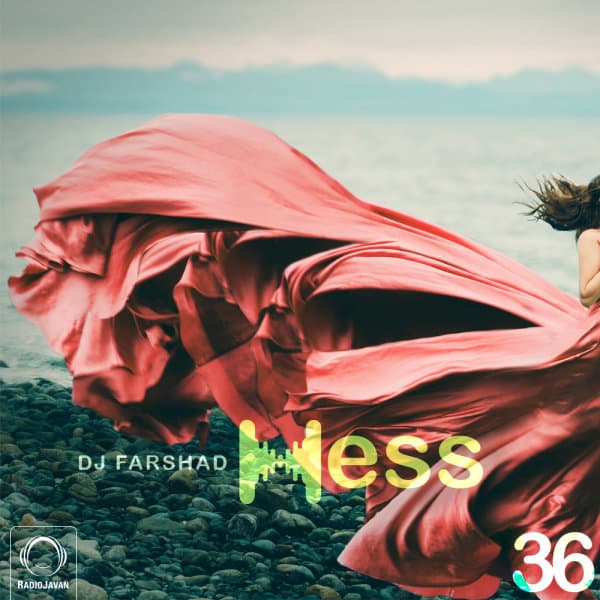 Hess 36 · DJ Farshad