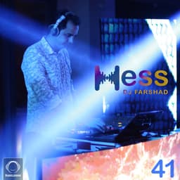 Hess 41 · DJ Farshad