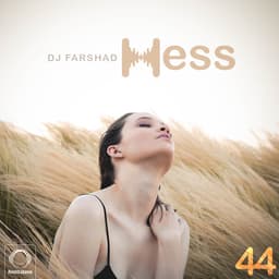Hess 44 · DJ Farshad