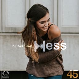 Hess 45 · DJ Farshad