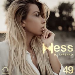 Hess 49 · DJ Farshad
