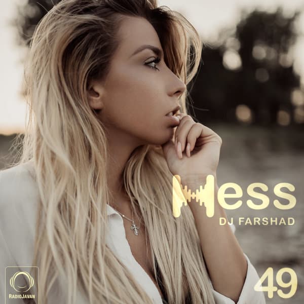 Hess 49 · DJ Farshad
