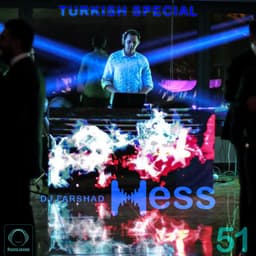 Hess 51 (Turkish Special) · DJ Farshad