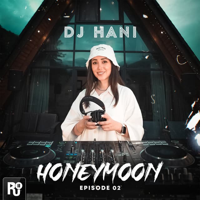 Honeymoon 2 · DJ Hani