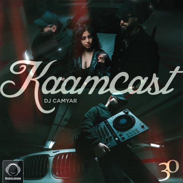 Kaamcast 30 · DJ Camyar