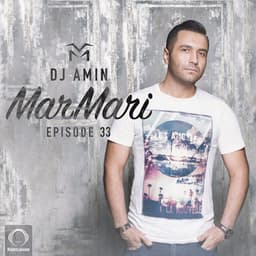 Mar Mari 33 · DJ Amin
