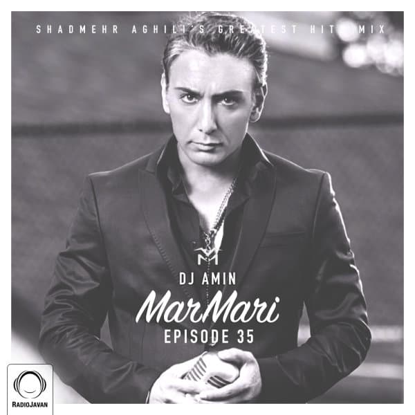Mar Mari 35 (Shadmehr's Special) · DJ Amin