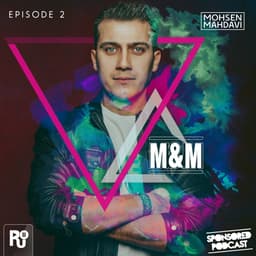 M&M 2 · Mohsen Mahdavi