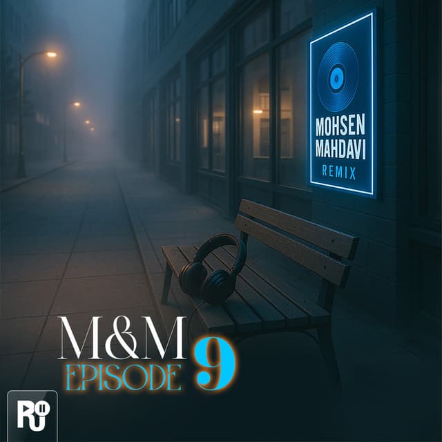 M&M 9 · Mohsen Mahdavi