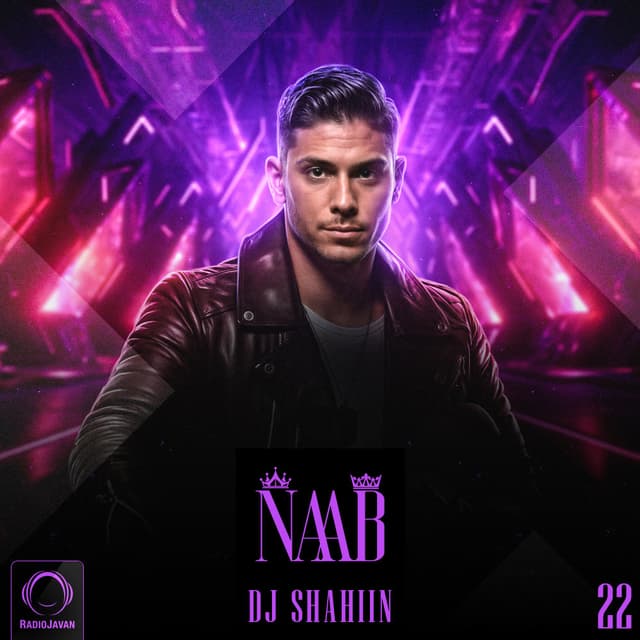 Naab 22 · DJ Shahin