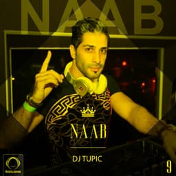 Naab 9 · DJ Tupic