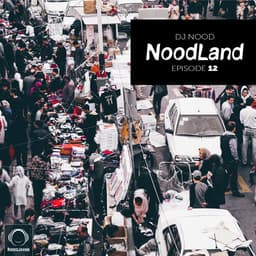 NoodLand 12 · DJ Nood
