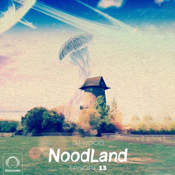 NoodLand 13 · DJ Nood