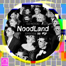 NoodLand 22 · DJ Nood