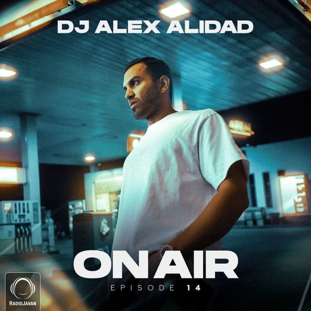 On Air 14 · DJ Alex Alidad