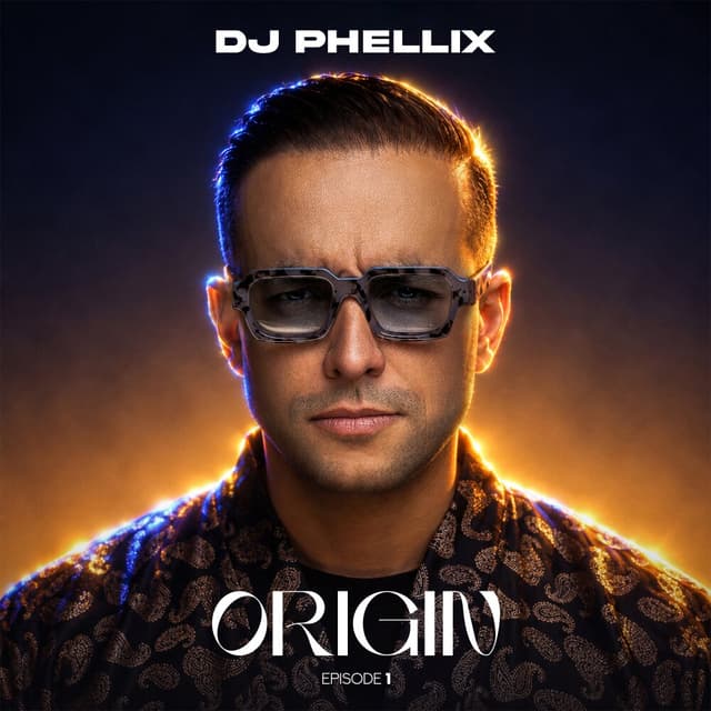 Origin 1 · DJ Phellix