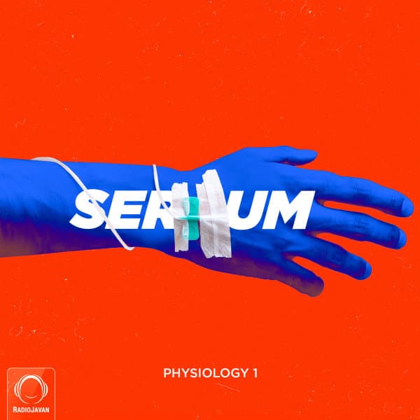 Physiology 1 · Serum