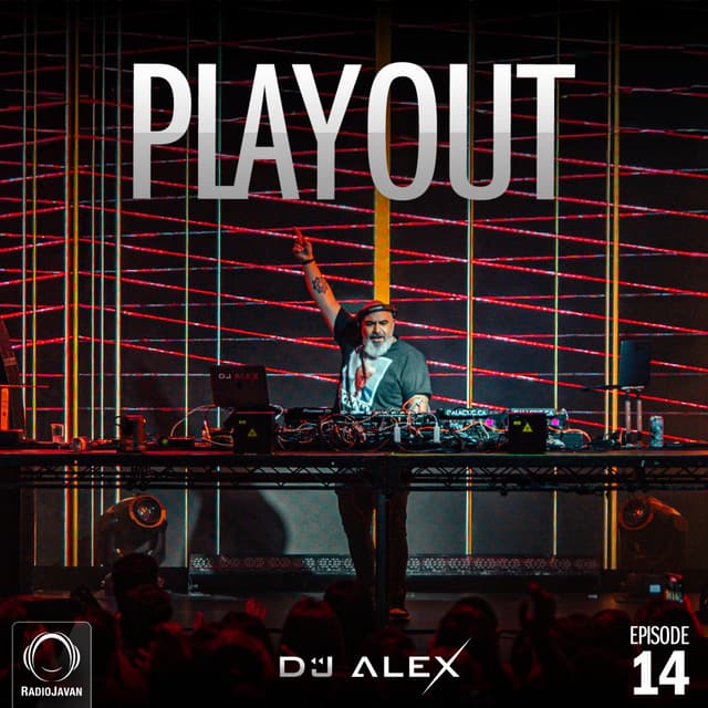 Playout 14 · DJ Alex