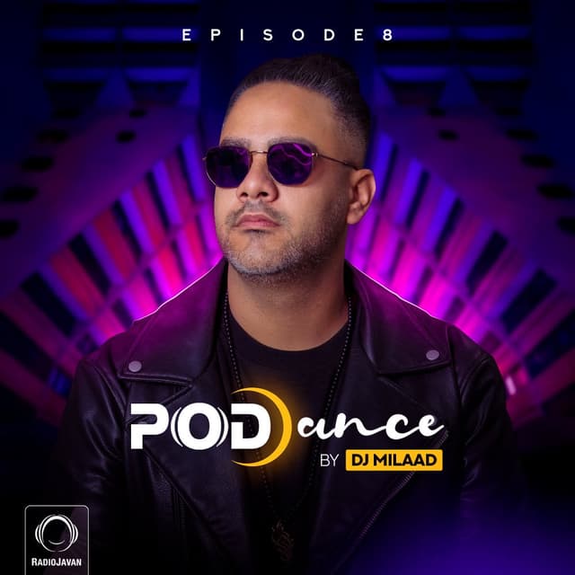 PodDance 8 · DJ Milaad