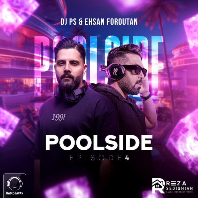 Poolside 4 · DJ PS & Ehsan Foroutan