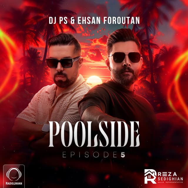 Poolside 5 · DJ PS & Ehsan Foroutan