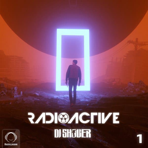 Radioactive 1 · DJ Shober