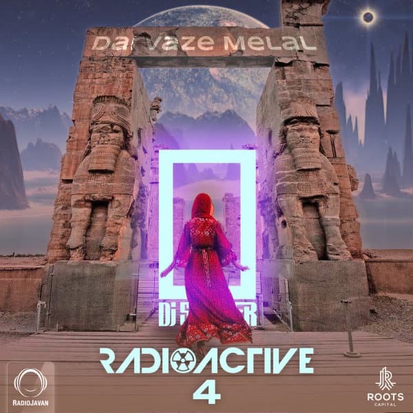 Radioactive 4 (Darvaze Melal) · DJ Shober