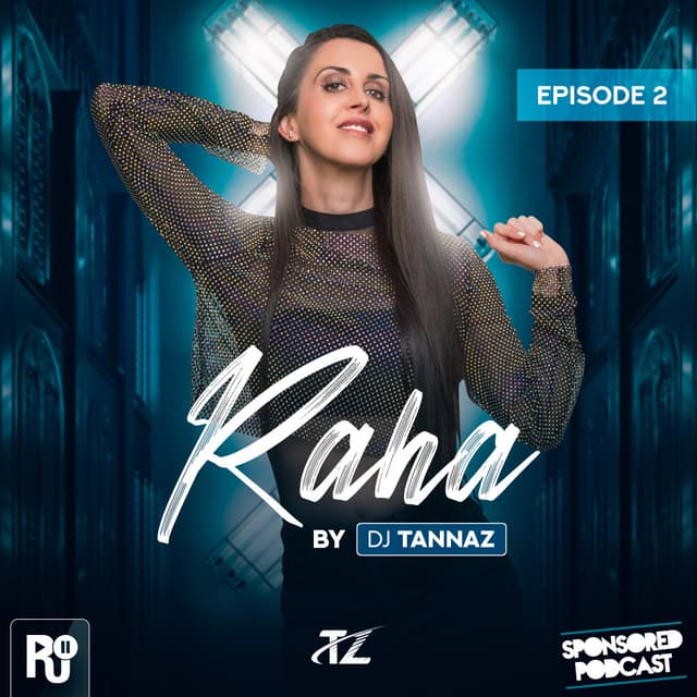 Raha 2 · DJ Tannaz