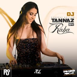 Raha 4 · DJ Tannaz