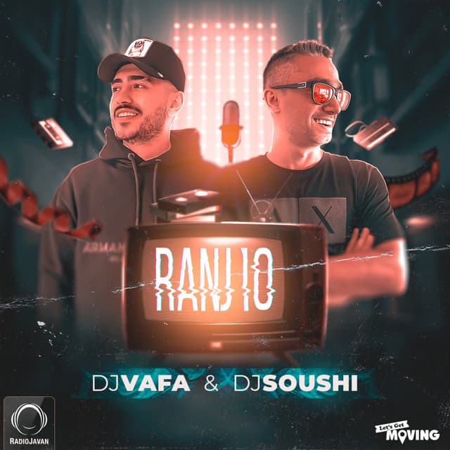 Ranj 10 · DJ Vafa & DJ Soushi