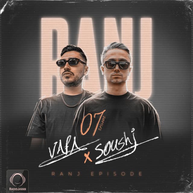 Ranj 7 · DJ Vafa & DJ Soushi