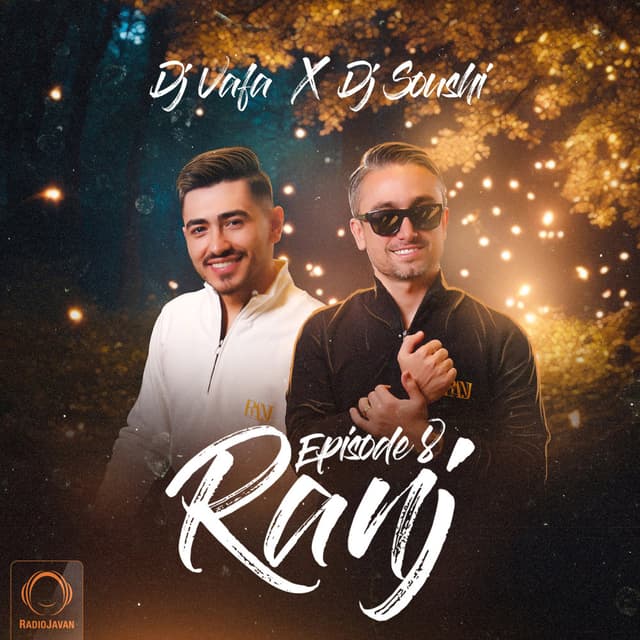 Ranj 8 · DJ Vafa & DJ Soushi