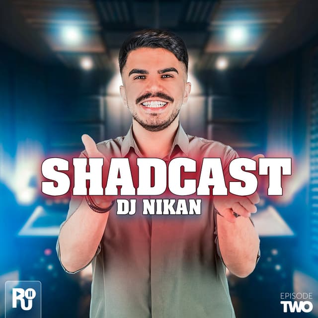 Shadcast 2 · DJ Nikan