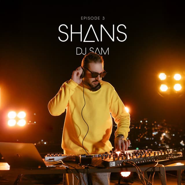 Shans 3 · DJ Sam