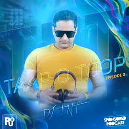 Taap o Toop 3 · DJ TNT