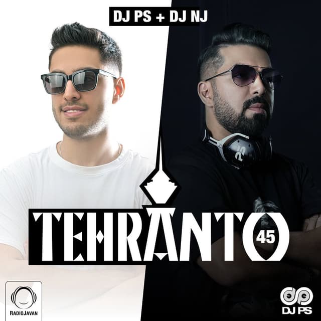 Tehranto 45 · DJ PS & DJ NJ