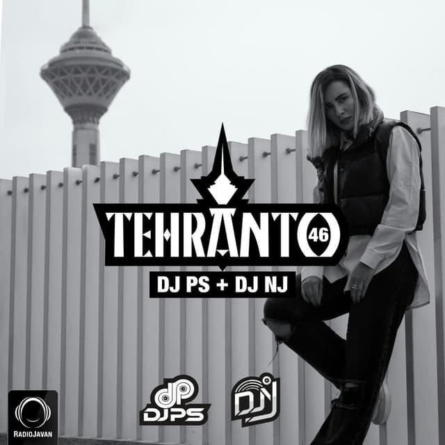 Tehranto 46 · DJ PS & DJ NJ