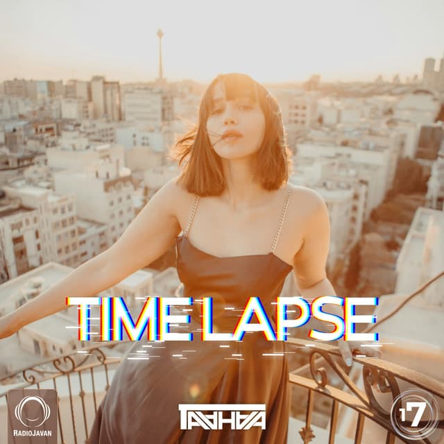 Time Lapse 17 · DJ Taahaa