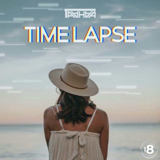 Time Lapse 18 · DJ Taahaa